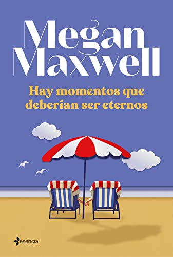 Hay momentos que deberían ser eternos (Romántica Contemporánea) von Esencia
