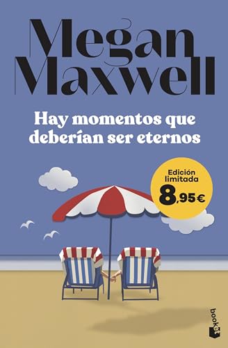 Hay momentos que deberían ser eternos: Edición limitada a precio especial (Colección Especial) von Booket