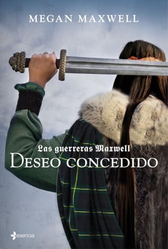 Las guerreras Maxwell, 1. Deseo concedido Las guerreras Maxwell, 1. Deseo concedido von Esencia