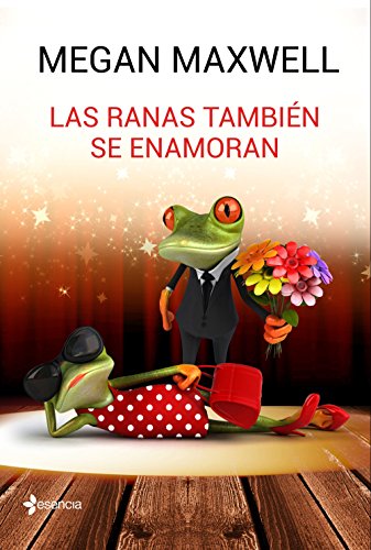 Las ranas también se enamoran (Novela romántica)