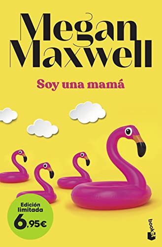 Soy una mamá: Edición limitada a precio especial (Colección Especial)