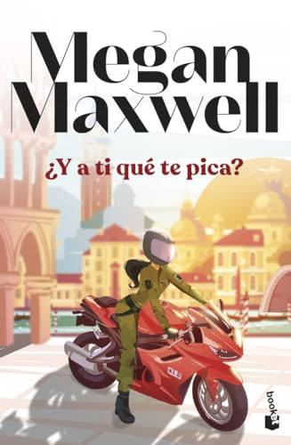 ¿Y a ti qué te pica? (Biblioteca Megan Maxwell) von Booket