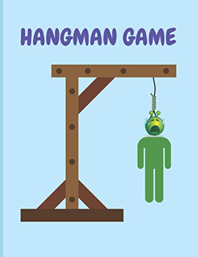 Hangman Game: 250 Hangman Puzzles Activity Book For Kids - Vocabulary Board Game - Large 8.5 x 11 von Independently published