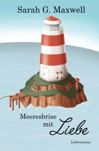 Meeresbrise mit Liebe (Inselliebe, Band 2)