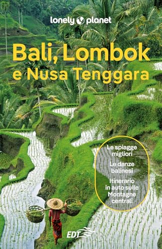 Bali, Lombok e Nusa Tenggara (Guide EDT/Lonely Planet) von Lonely Planet Italia