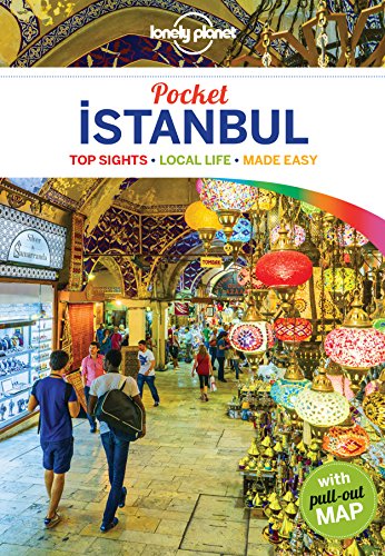 Lonely Planet Pocket Istanbul: Top Sights, Local Life, Made Easy (Pocket Guide)
