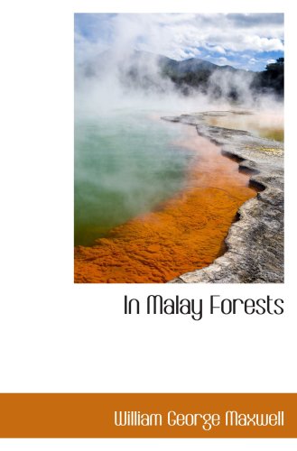 In Malay Forests