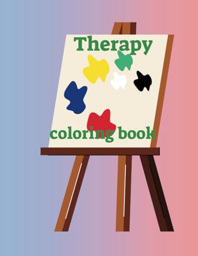 Therapy Coloring Book For Children And Adult (inspirations coloring book) von Independently published