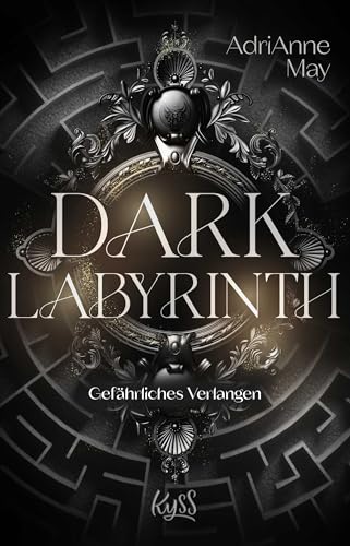Dark Labyrinth – Gefährliches Verlangen von Rowohlt Taschenbuch