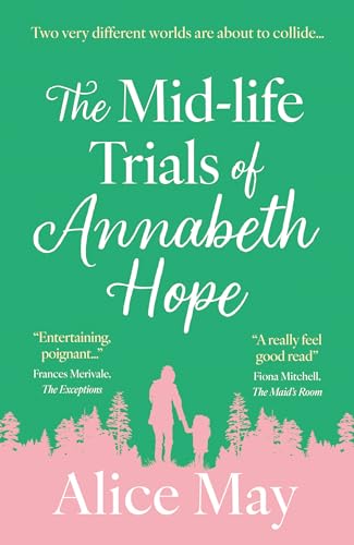 The Mid-life Trials of Annabeth Hope The Mid-life Trials of Annabeth Hope von The Book Guild Ltd