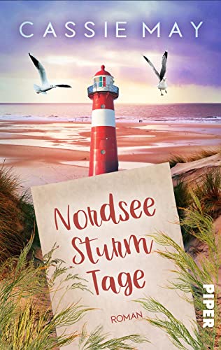 Nordseesturmtage: Roman | Liebesroman für Tierliebhaber:innen am Meer von Piper Gefühlvoll