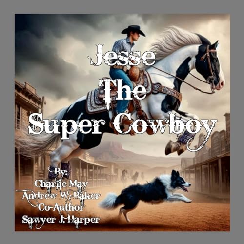 Jesse - Super Cowboy von Lulu.com