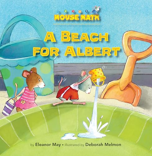 A Beach for Albert: Capacity (Mouse Math) von Astra Young Readers