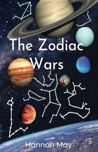 The Zodiac Wars von Self Publishing