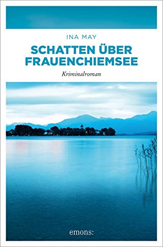 Schatten über Frauenchiemsee: Kriminalroman (Schwester Althea)