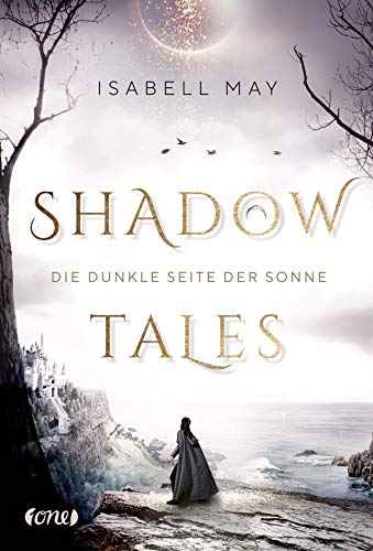 Shadow Tales - Die dunkle Seite der Sonne: Band 2
