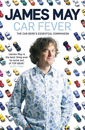 Car Fever: Dispatches from Behind the Wheel