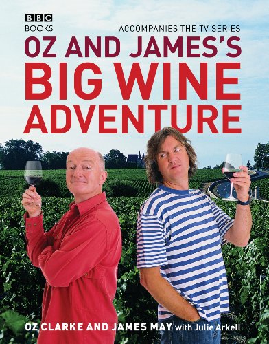 Oz and James's Big Wine Adventure von BBC Books
