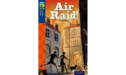 Oxford Reading Tree TreeTops Fiction: Level 14 More Pack A: Air Raid! von Oxford University Press