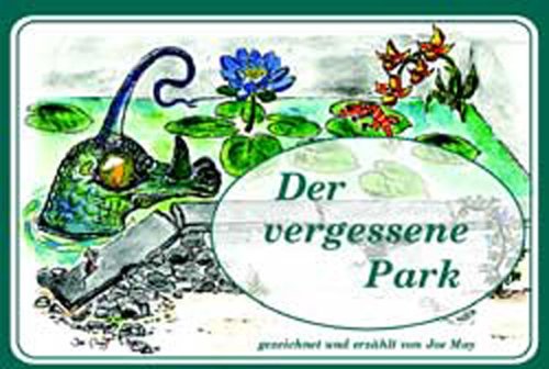 Der vergessene Park