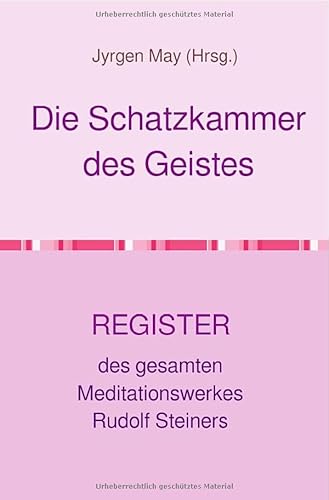 Das REGISTER des Meditationswerkes: Die Schatzkammer des Geistes von epubli