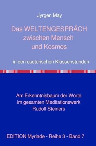 Das WELTENGESPRÄCH in den "Klassenstunden": Am Erkenntnisbaum der Worte von epubli