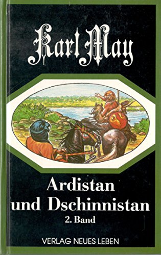 Ardistan und Dschinnistan, Bd.2 Ardistan und Dschinnistan, Bd.2