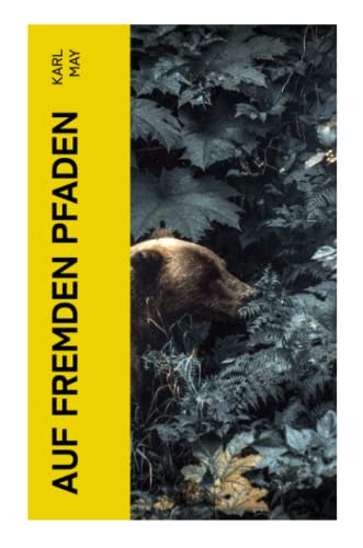 Auf fremden Pfaden Auf fremden Pfaden