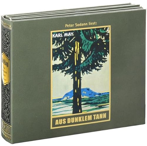 Aus dunklem Tann: Audio-Hörbuch, Band 43 der Gesammelten Werke (Karl Mays Gesammelte Werke)