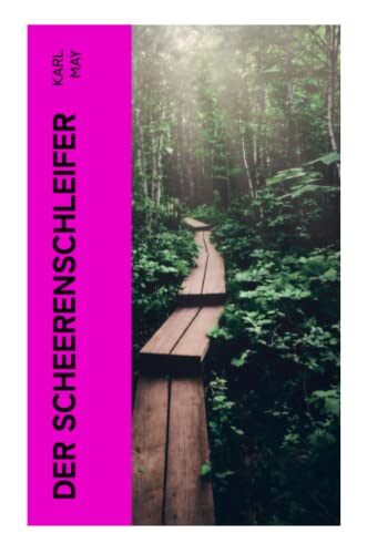Der Scheerenschleifer Der Scheerenschleifer