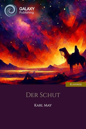 Der Schut Der Schut von Independently published