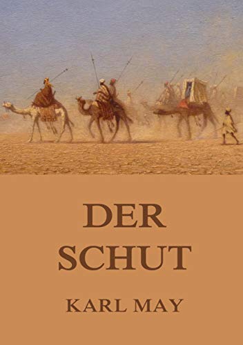 Der Schut: Neue deutsche Rechtschreibung Der Schut: Neue deutsche Rechtschreibung