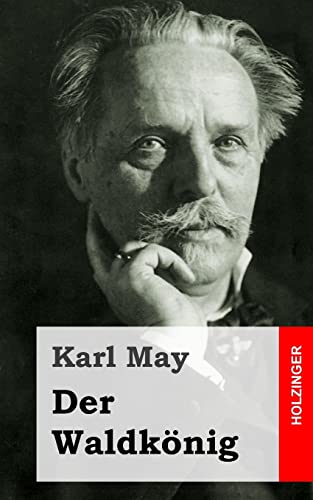 Der Waldkönig Der Waldkönig