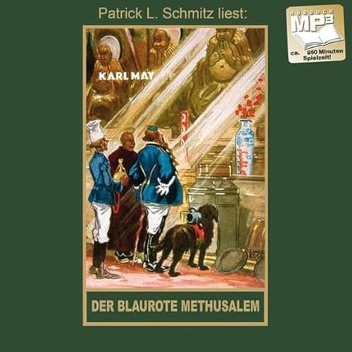 Der blaurote Methusalem: Band 40, mp3-Hörbuch, Abenteuer Klassiker aus dem originalen Karl-May-Verlag (Gesammelte Werke als Hörbuch) von Karl-May-Verlag