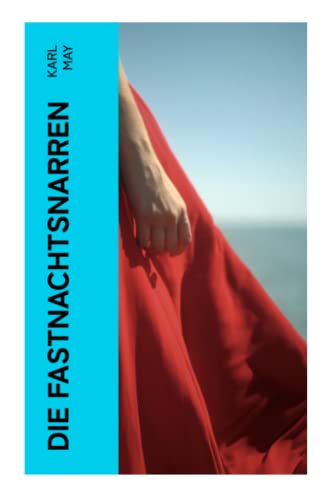 Die Fastnachtsnarren Die Fastnachtsnarren