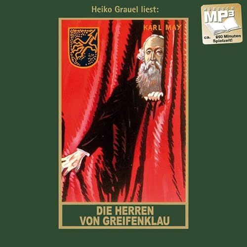 Die Herren von Greifenklau: mp3-Hörbuch, Band 59 der Gesammelten Werke (Karl Mays Gesammelte Werke)