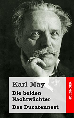 Die beiden Nachtwächter / Das Ducatennest Die beiden Nachtwächter / Das Ducatennest