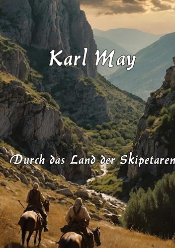 Durch das Land der Skipetaren Durch das Land der Skipetaren von tredition