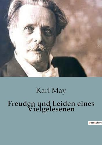 Freuden und Leiden eines Vielgelesenen Freuden und Leiden eines Vielgelesenen