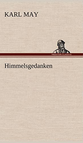 Himmelsgedanken Himmelsgedanken