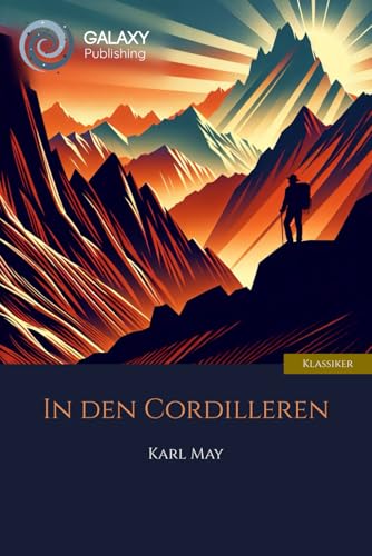 In den Cordilleren In den Cordilleren von Independently published