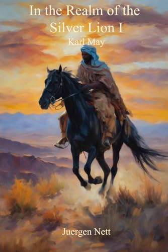 In the Realm of the Silver Lion I: The Rose of Shiraz In the Realm of the Silver Lion I: The Rose of Shiraz