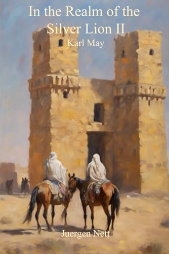 In the Realm of the Silver Lion II: At the Ruins of Babylon In the Realm of the Silver Lion II: At the Ruins of Babylon