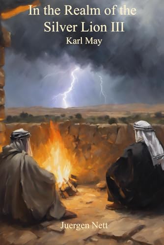 In the Realm of the Silver Lion III: The Lion of Farsistan In the Realm of the Silver Lion III: The Lion of Farsistan