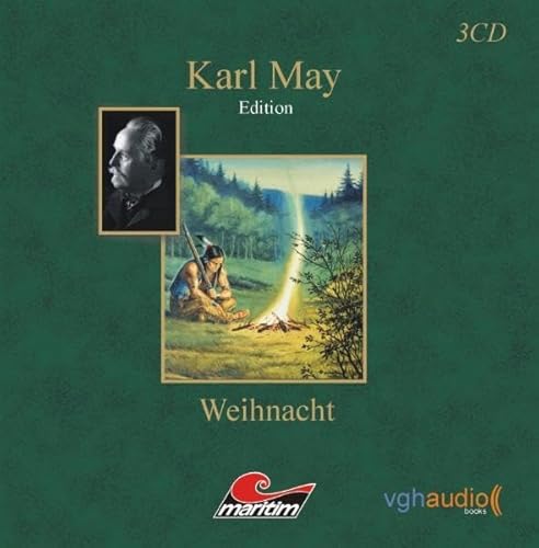 Karl May (Klassiker): Weihnacht (Reiseerzählung)