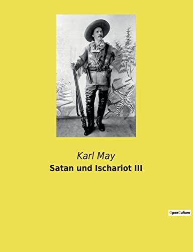 Satan und Ischariot III Satan und Ischariot III