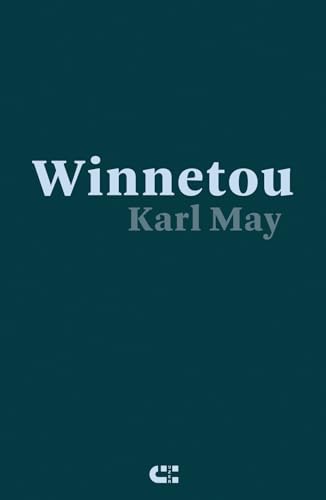 Winnetou: reisverhaal Winnetou: reisverhaal