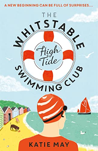 The Whitstable High Tide Swimming Club: A feel-good novel all about female friendship and community The Whitstable High Tide Swimming Club: A feel-good novel all about female friendship and community von Trapeze