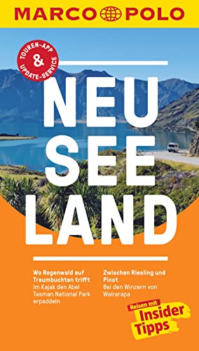 MARCO POLO Reiseführer Neuseeland: Reisen mit Insider-Tipps. Inkl. kostenloser Touren-App und Events&News