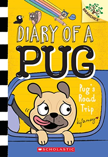 Pug's Road Trip (Diary of a Pug: Scholastic Branches, 7)